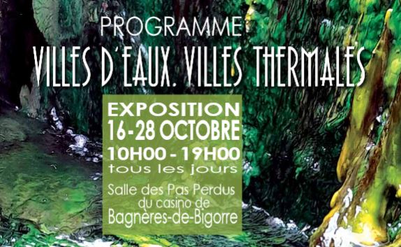 Exposition : Villes d’eau villes thermales – 18 octobre 2023